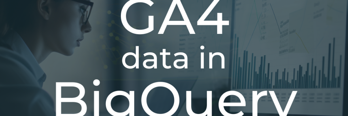 GA4 data in BigQuery